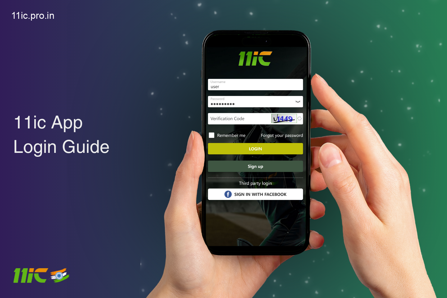 To enter the 11ic app in India click enter, enter details, confirm - start playing quickly and conveniently