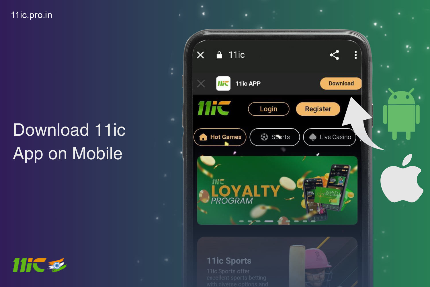 Download the 11ic app for Android and iOS and enjoy casino games and sports betting on the go with our feature-rich mobile app