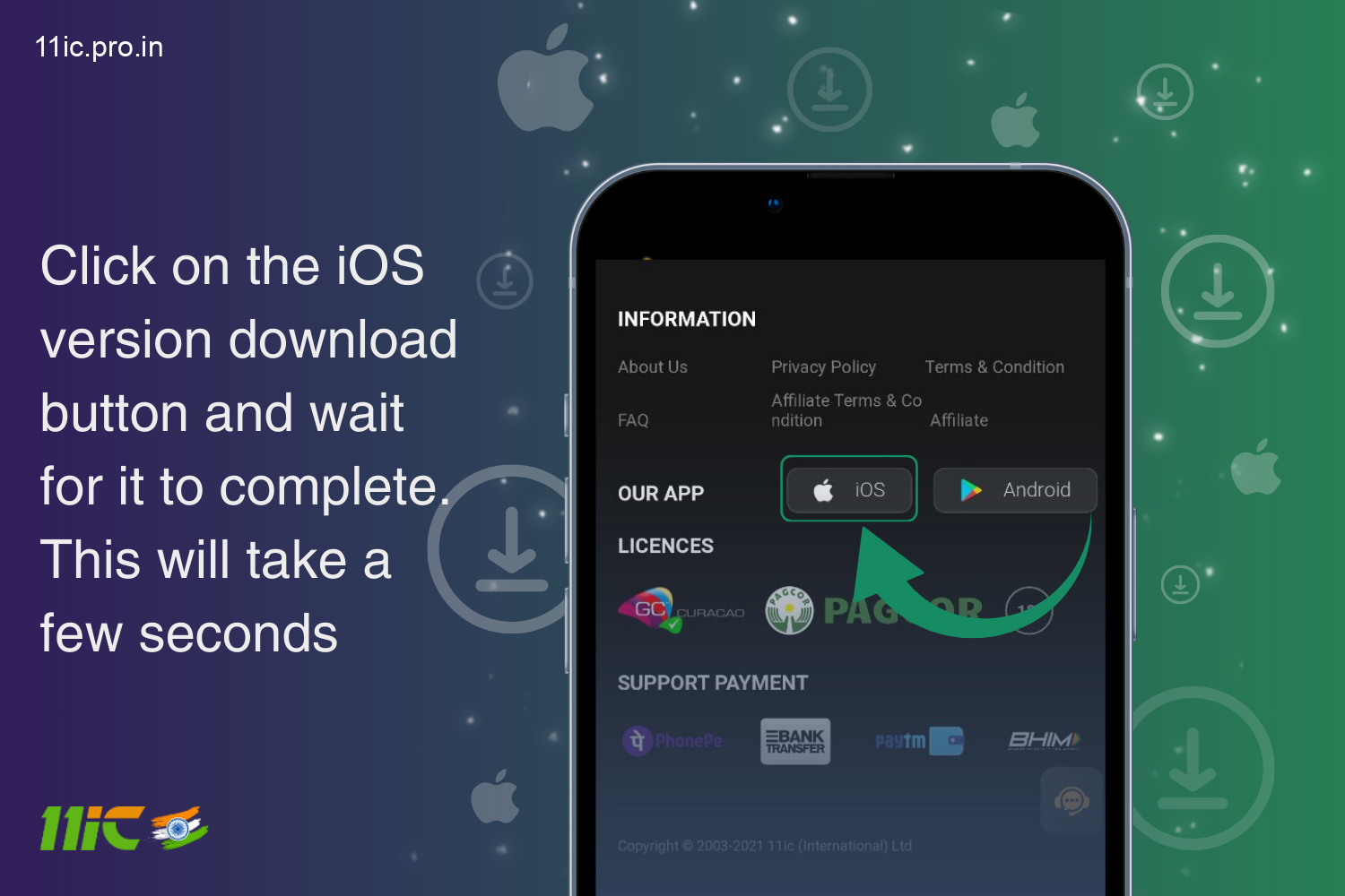 To start downloading the 11ic app for iOS click on the iOS icon